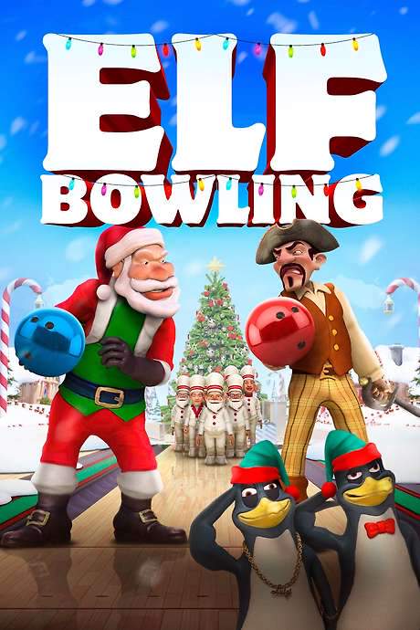 Elf Bowling: The Movie